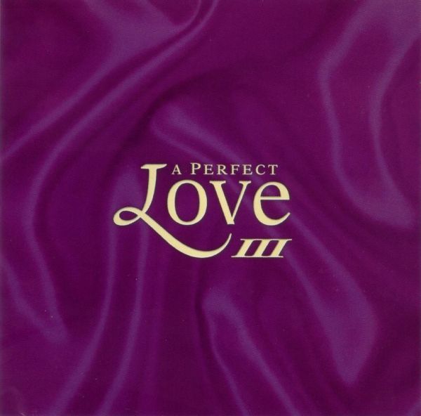 Various Artists - A Perfect Love III (2000)